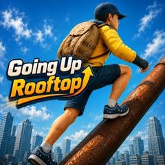 Going Up Rooftop Sky Parkour: The Ultimate Adrenaline-Fueled Mobile Experience