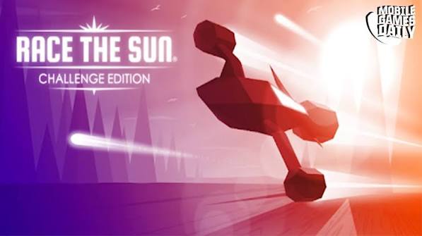 Download Race the Sun Challenge Edition for Android and iOS in 2026